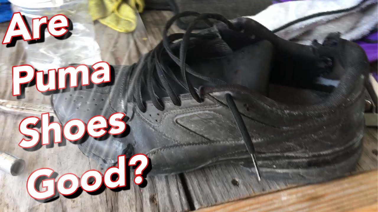 are puma shoes good