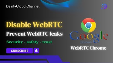 How to stop WebRTC leak, disable WebRTC Chrome, Firefox
