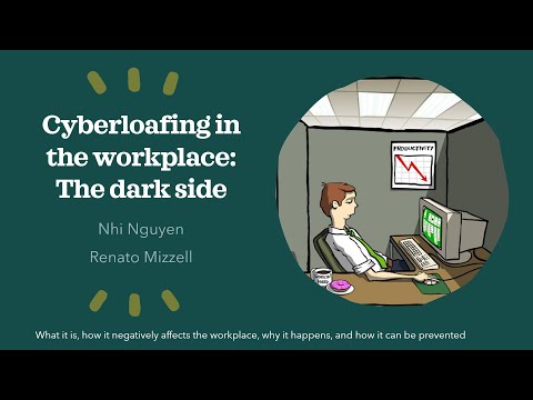 Cyberloafing in the workplace: The dark side