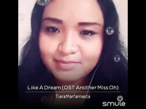 Like a dream ost another mis oh hae yong by Tiara