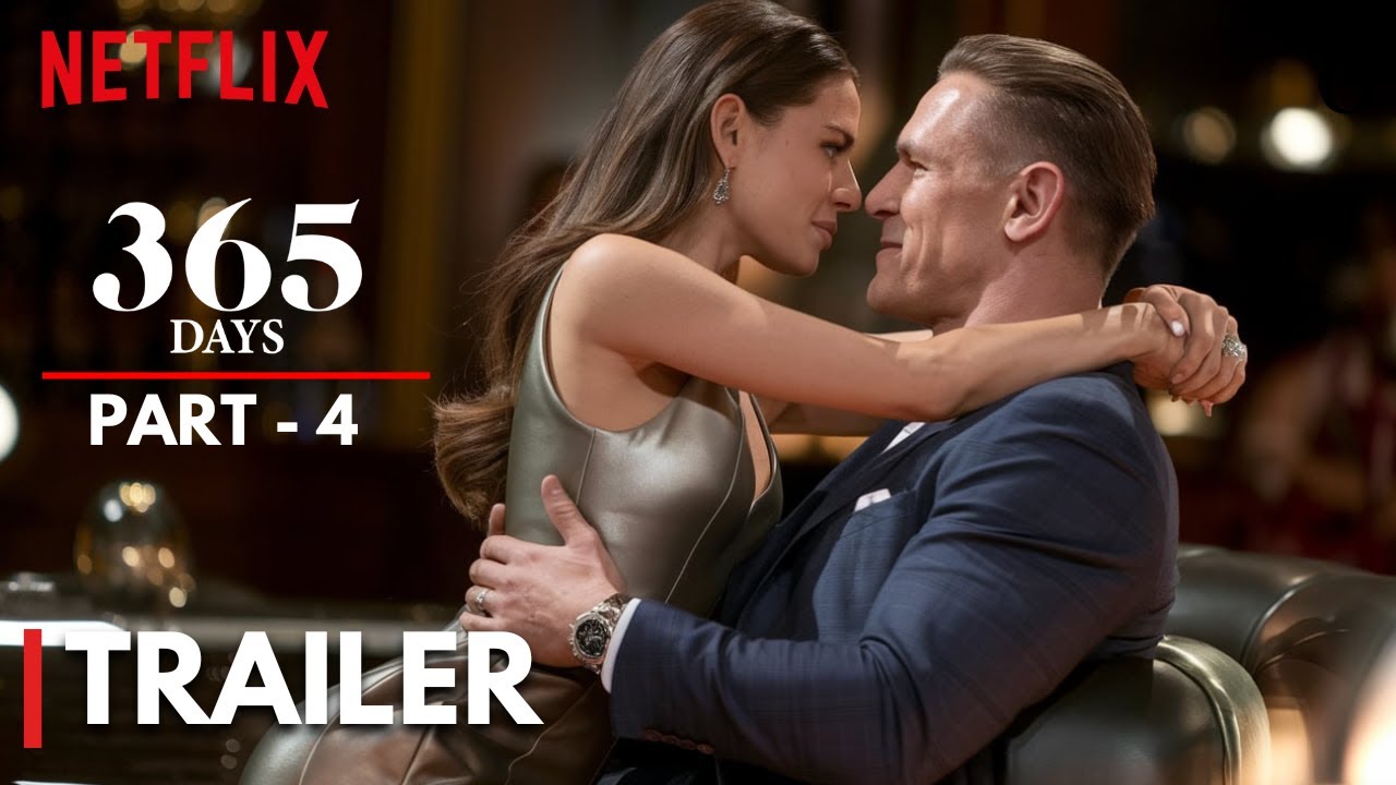 365 Days 4 Official Trailer 2025 Netflix YouTube 365-days-4-official-trailer-2025-netflix-youtube