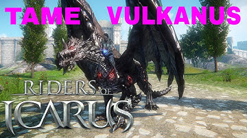 Riders of Icarus | How To Tame Vulkanus (Familiar Ablaze)