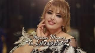 Atajanova Manzura - Bahtli Bo’l (mp3)