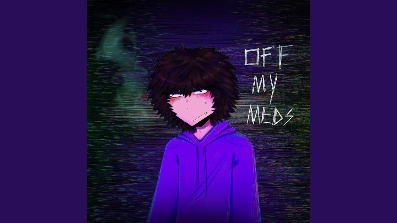 off my meds