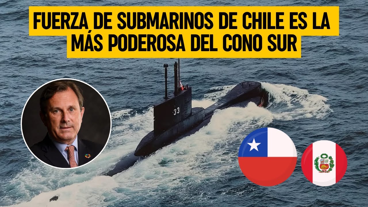 Fuerza de SUBMARINOS DE CHILE es la más PODEROSA DEL CONO SUR, dice experto Richard Kouyoumdjian