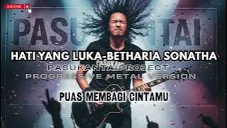 Hati yang luka-Betharia Sonatha_cover rock pasukantai