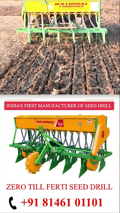 India's First Manufacturer of Seed Drill | Zero Till Ferti Seed Drill