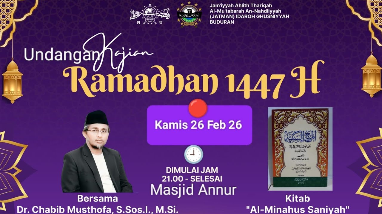 PENGAJIAN RAMADHAN 1447 H | KITAB AL-MINAHUS SANIYAH | ISTIQOMAH DALAM TAUBAT BAGIAN 4