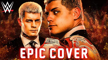 Cody Rhodes WWE Theme - Kingdom | EPIC COVER