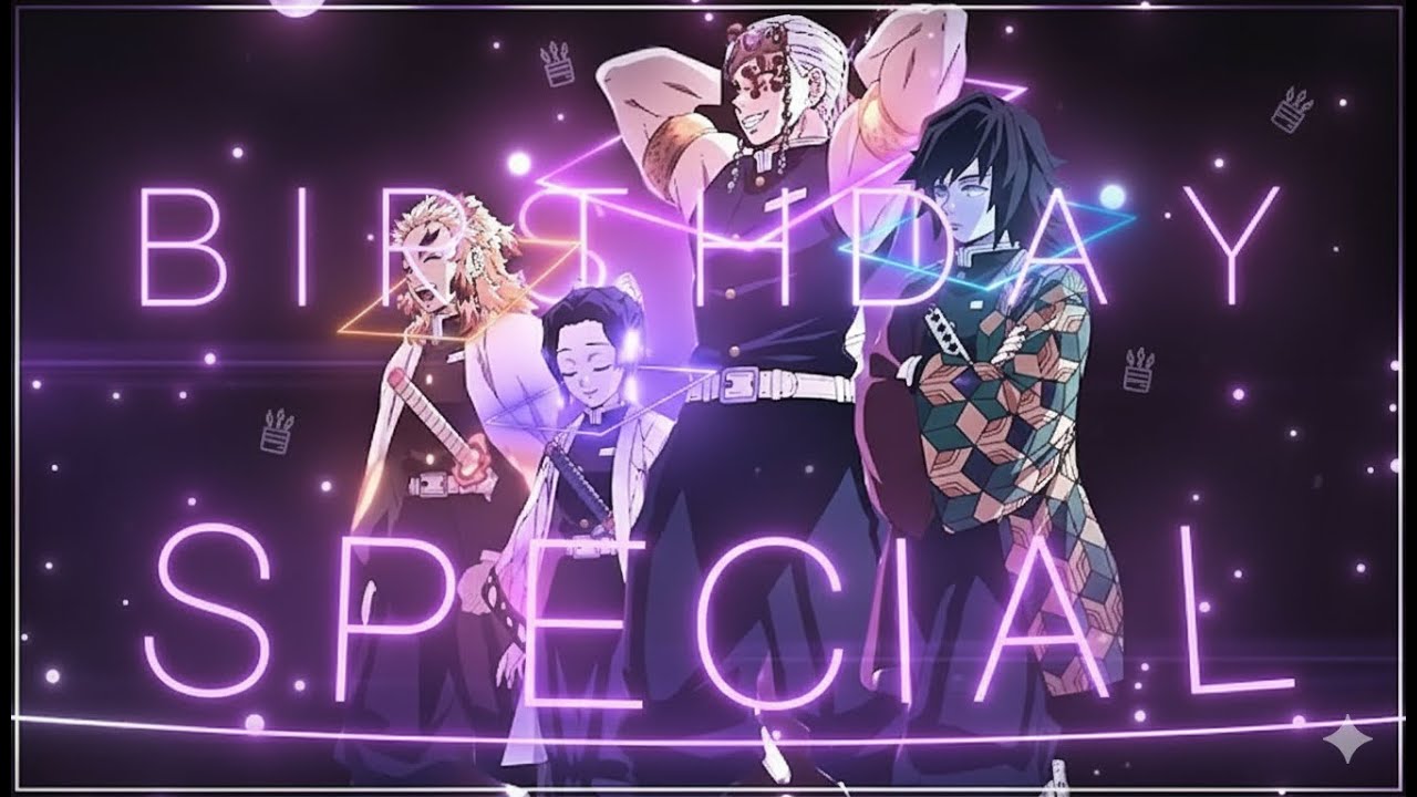 Birthday Special demon slayer × NO LIE MEP ft @HIROXZEROTWO 016