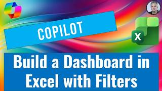 How to Build an Interactive Excel Dashboard with Copilot and Smart Filters