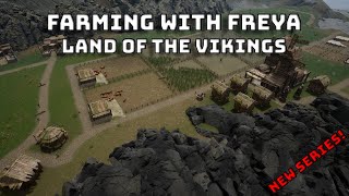 Farming with Freya  Land of the Vikings  Ep11