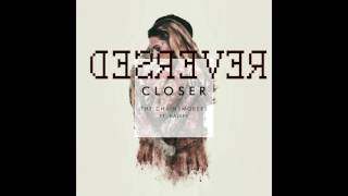 The Chainsmokers - Closer (ft. Halsey) (REVERSED)