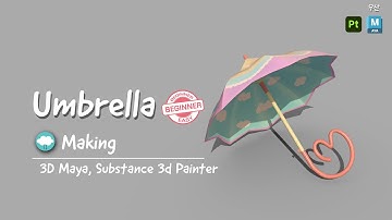 Umbrella, Speed Modeling & Painting, 3D Maya, Substance 3d Painter