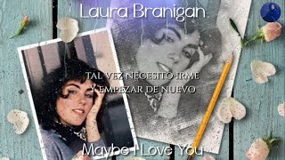 Laura Branigan - Maybe I Love You - Subtitulado Al Español