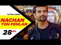 Nachan ton pehlan full  yuvraj hans  jaani  b praak  latest punjabi song 2018