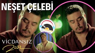Neşet Çelebi - Vicdansız - 2022 - Ozi Produksiyon