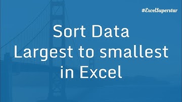 Data Sorting in Excel (Largest to Smallest)