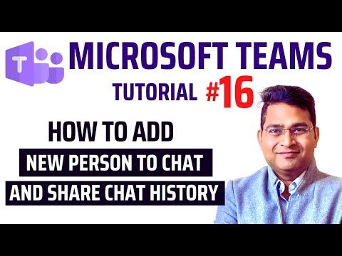 How to add new person to Teams Chat | Microsoft Teams Tutorial #16