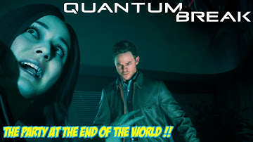 THE STORY IS GETTING GOOD  | Quantum Break | part 6