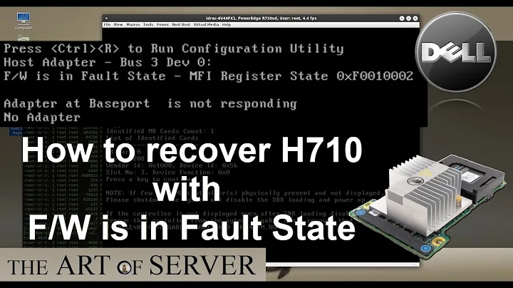 How to recover H710 with F/W is in Fault State