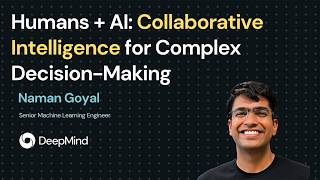 Humans + AI: Collaborative Intelligence for Complex Decision-Making