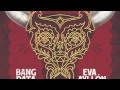 Toro mata feat eva aylln by bang data new version afroperuvian classic