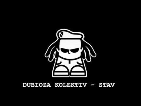 Dubioza Kolektiv - Stav