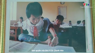 Ước mơ của Thắm | Phim tài liệu: Những người thầy đặc biệt