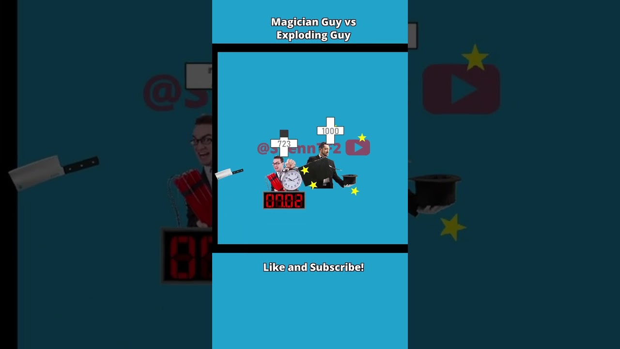 Magician Guy vs Exploding Guy