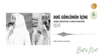 25 Doğ Gönlümün İçine