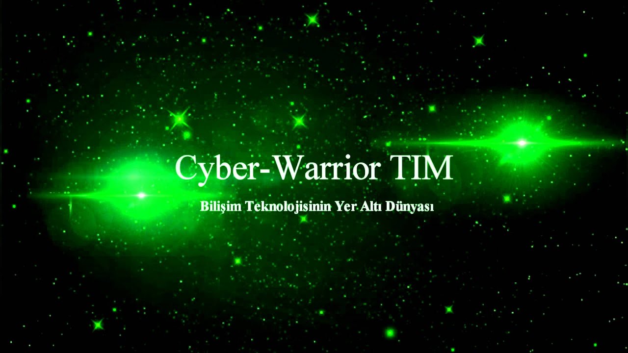 Cyber-Warrior Tim / İntro - YouTube