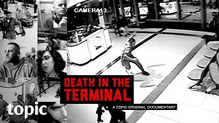 Death In The Terminal  Trailer  Topic