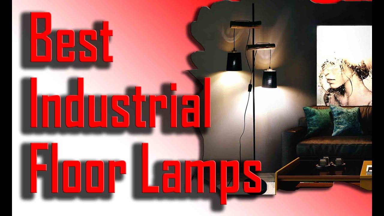 Best Dimmable Industrial Floor Lamp 2022 on Amazon USA
