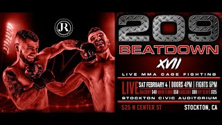 209 Beatdown XVII
