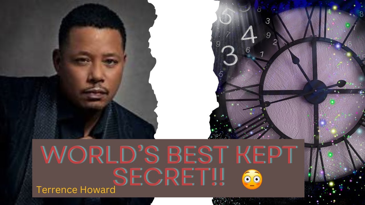 "Terrence Howard Reveals the World's Best Kept Secret!" YouTube