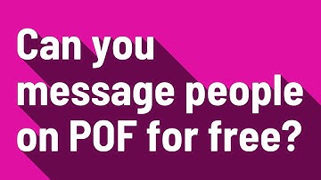 Can you message people on POF for free?