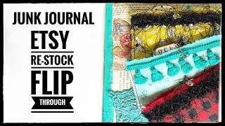 Junk Journal - Flip Through - Re-Stock Etsy Shop