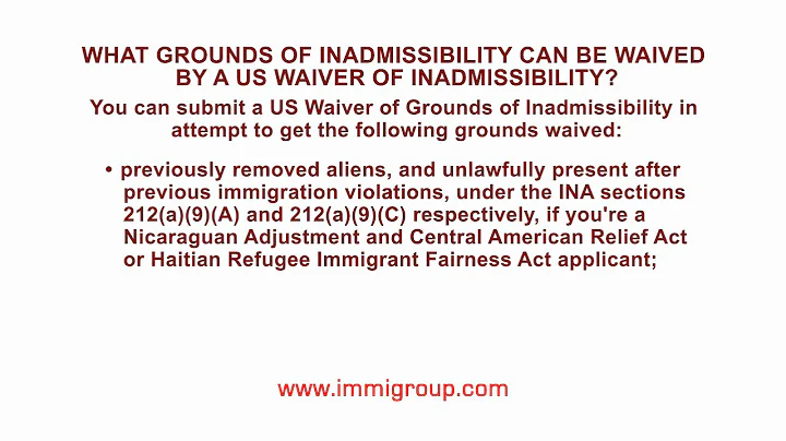 What grounds of inadmissibility can be waived by a US Waiver of Inadmissibility?