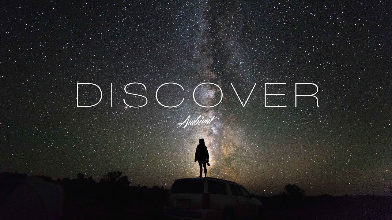 'Discover' Ambient Mix