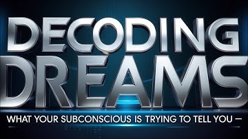 Decoding Dreams: What Your Subconscious is Trying to Tell You🧠