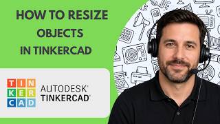 How to Resize Objects in Tinkercad Full Guide 2026 | Easy Beginner Tutorial
