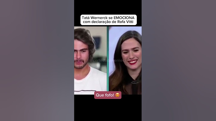 Tatá Werneck se emociona com declaração de Rafa Vitti #shorts