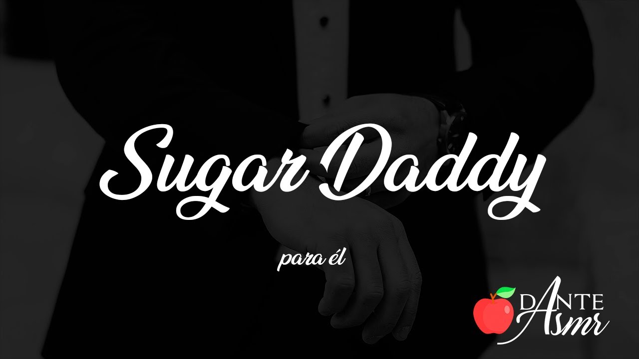 Sugar Daddy para él