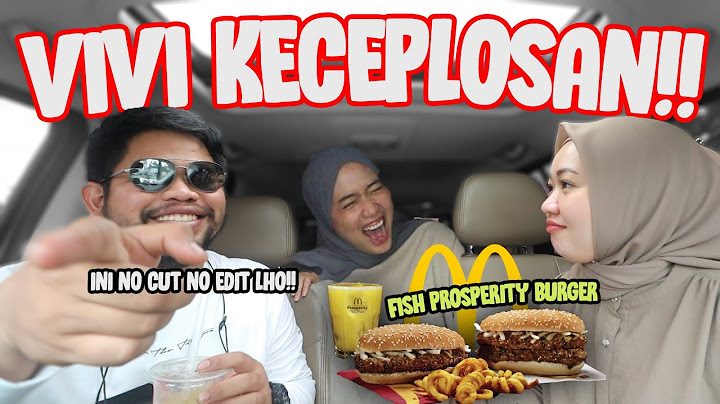 NO CUT NO EDIT PART 4 | NYOBAIN MCD FISH PROSPERITY BURGER!