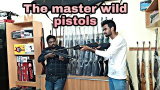 The master wild pistols (Part-2)