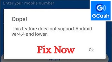 Fix GCash This Feature Does Not Support Android 4.4 and Lower | 100% Working Solution (2025)