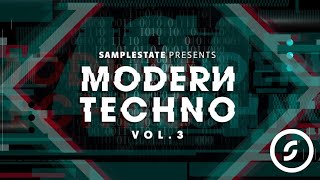 Samplestate presents Modern Techno 3, Techno Loops, Samples & Sounds
