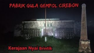 PABRIK GULA GEMPOL-CIREBON PALING SEREM‼️