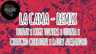 La cama Remix - Lunay X Myke Towers X Ozuna [Letra/Lyrics] ft. Chencho Corleone X Rauw Alejandro